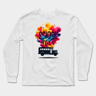 Silhouette Of A School Bus, School Roll Long Sleeve T-Shirt